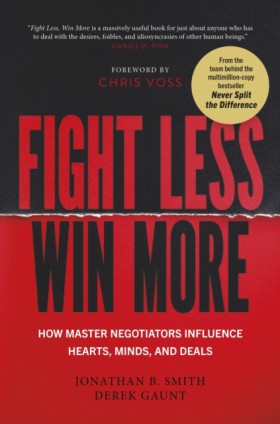 Fight Less …