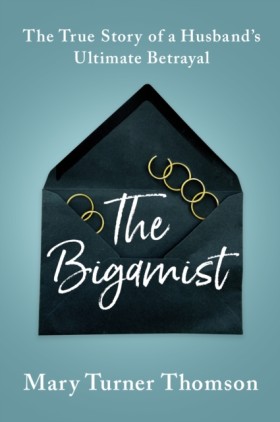 The Bigami …