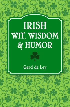 Irish Wit, &hellip;