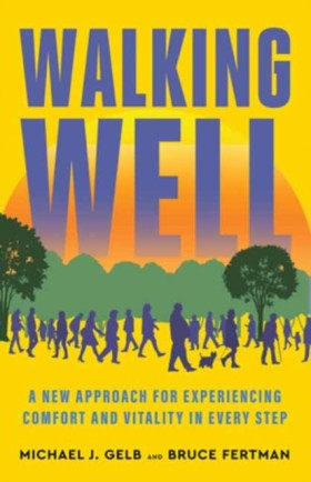 Walking We …