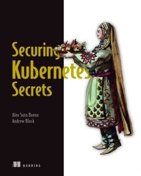 Securing K &hellip;