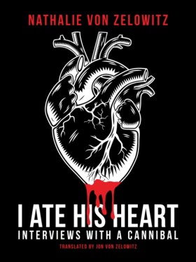 I Ate His …