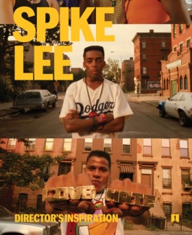 Spike Lee: …