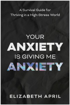 Your Anxie …