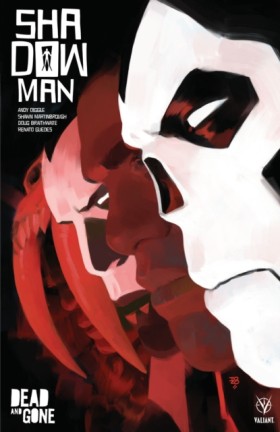Shadowman &hellip;