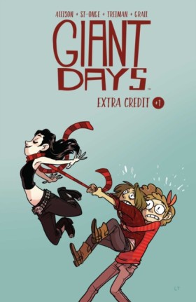 Giant Days …