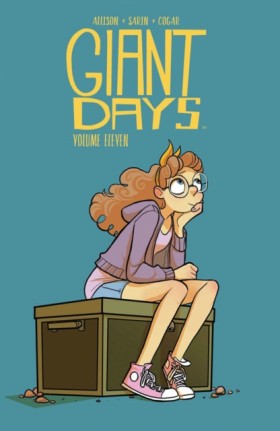 Giant Days &hellip;