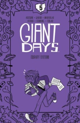 Giant Days …