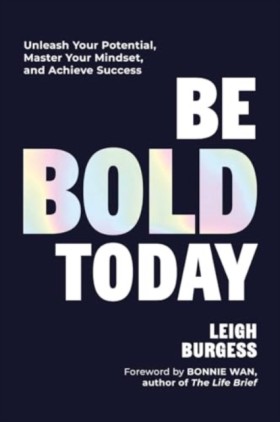 Be BOLD To &hellip;