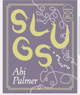Slugs: A M &hellip;