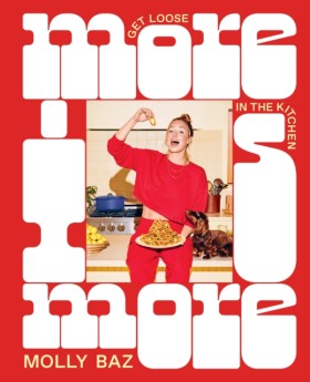 More Is Mo …