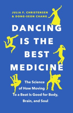 Dancing Is …
