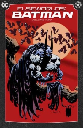 Elseworlds &hellip;