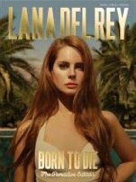 Lana Del R …