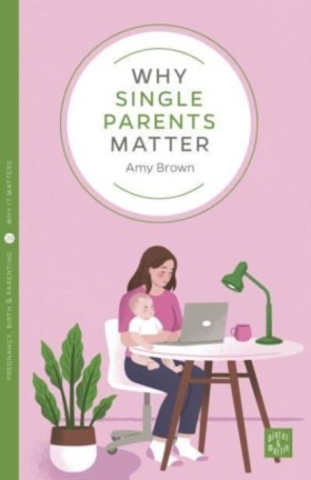 Why Single …