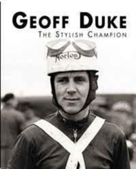 Geoff Duke …