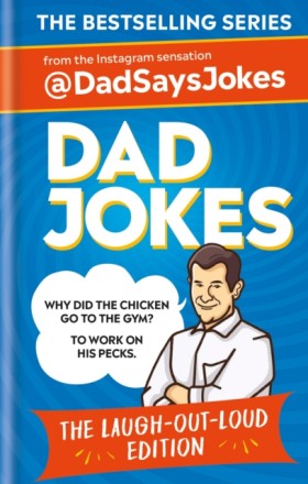 Dad Jokes: &hellip;