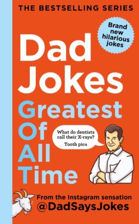 Dad Jokes: &hellip;