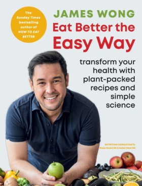 Eat Better …