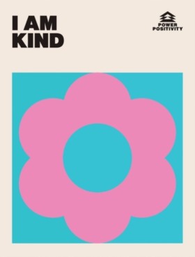 I AM KIND