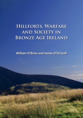 Hillforts, &hellip;