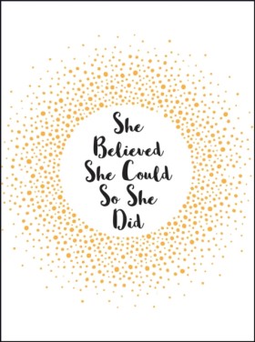 She Believ &hellip;