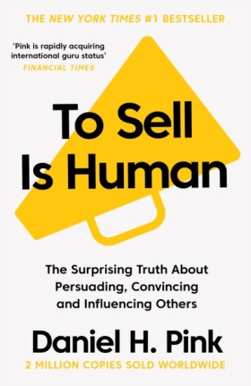 To Sell Is &hellip;