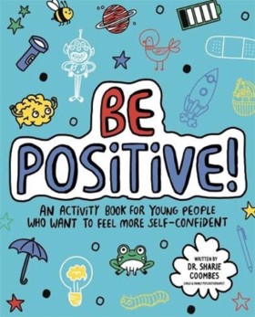 Be Positiv …