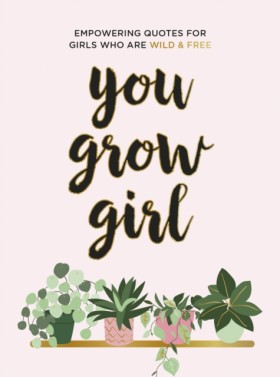 You Grow G &hellip;