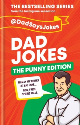 Dad Jokes: &hellip;