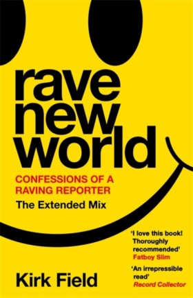 Rave New W &hellip;