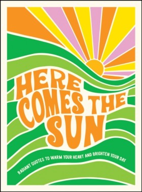Here Comes …