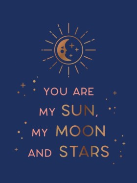 You Are My …