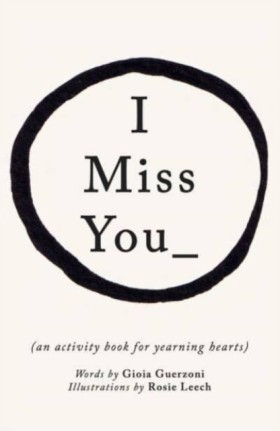 I Miss You