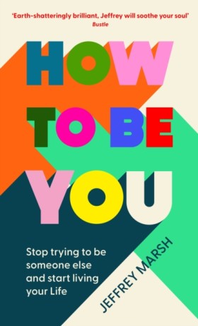 How to Be …