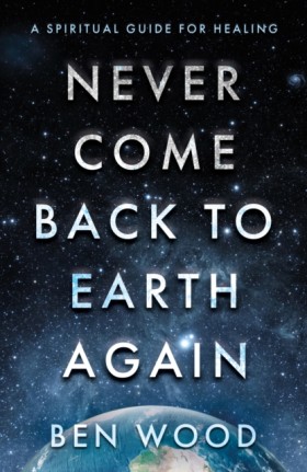 Never Come …