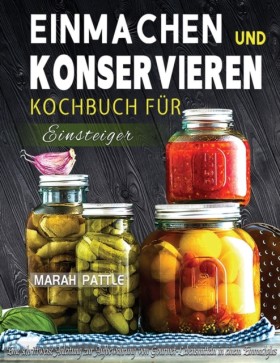 Einmachen &hellip;