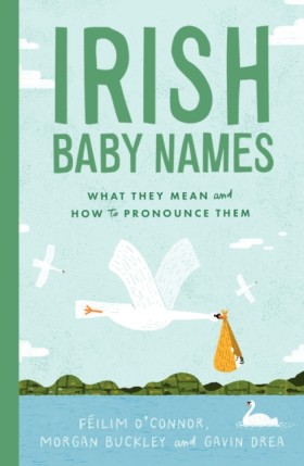 Irish Baby …