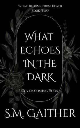 What Echoe …