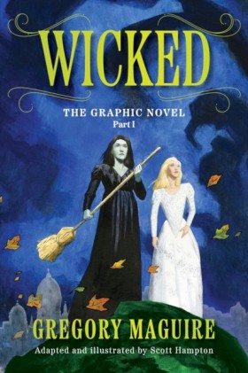 Wicked: Th …