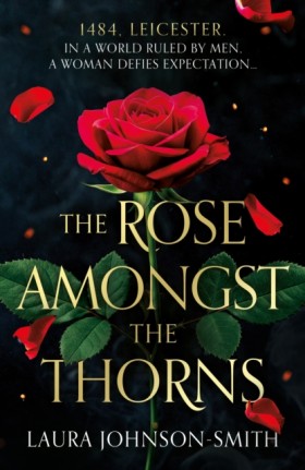 The Rose A …