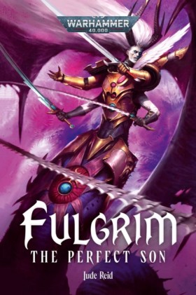 Fulgrim: T &hellip;