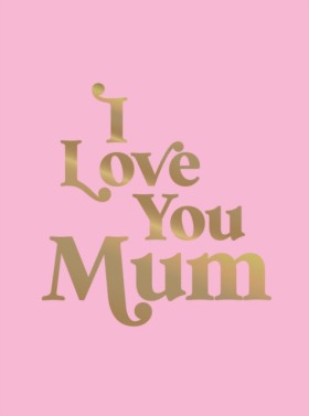 I Love You …