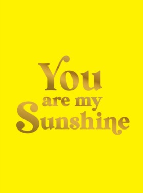 You Are My &hellip;