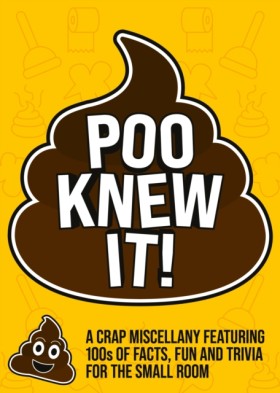 Poo Knew I …
