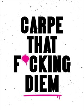 Carpe That &hellip;