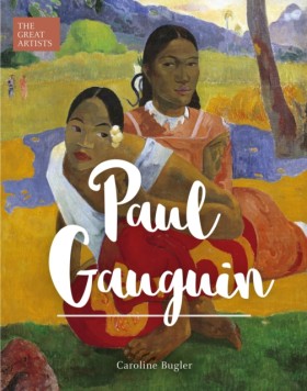 Paul Gaugu …