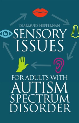 Sensory Is &hellip;