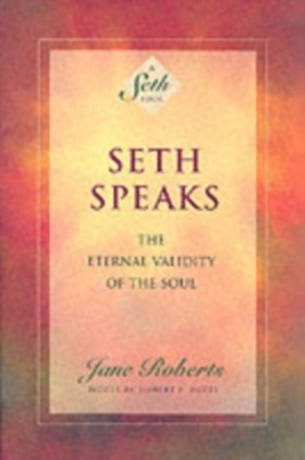 Seth Speak …