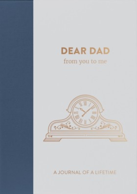 Dear Dad, …